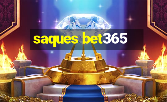 saques bet365