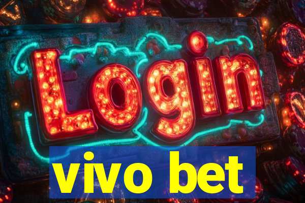 vivo bet