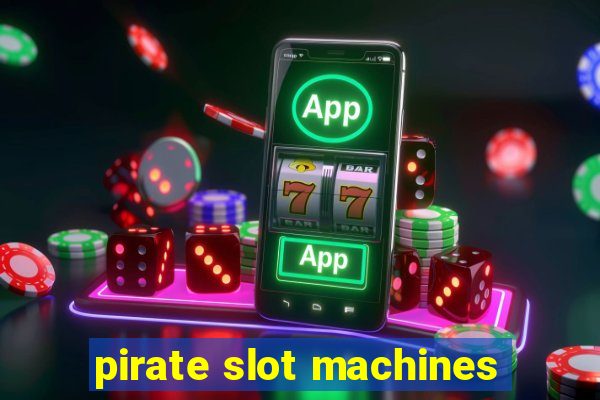 pirate slot machines