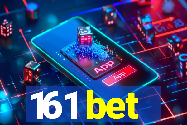 161 bet