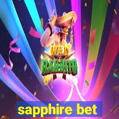 sapphire bet