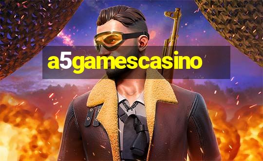 a5gamescasino