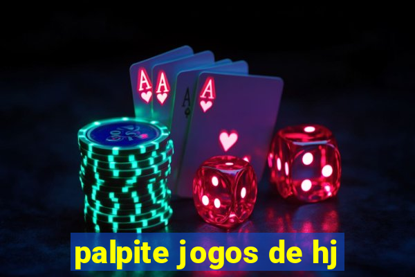 palpite jogos de hj