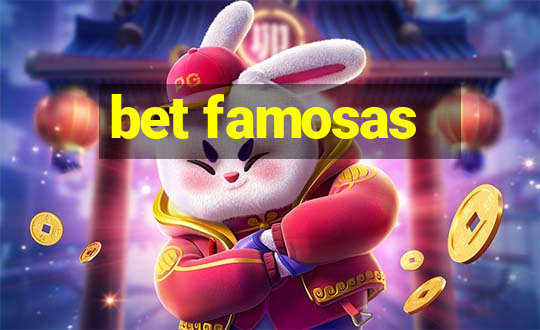 bet famosas