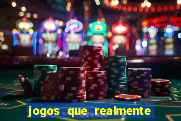 jogos que realmente est?o pagando