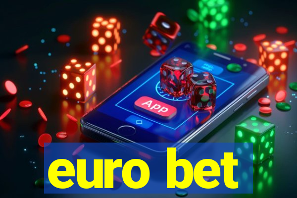 euro bet