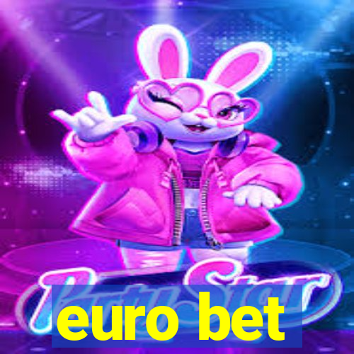 euro bet