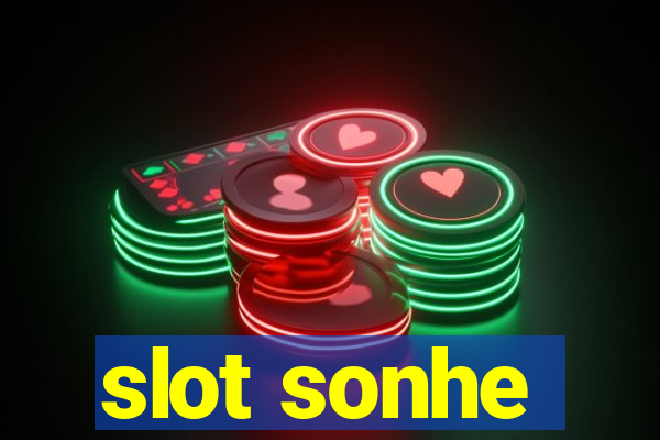 slot sonhe