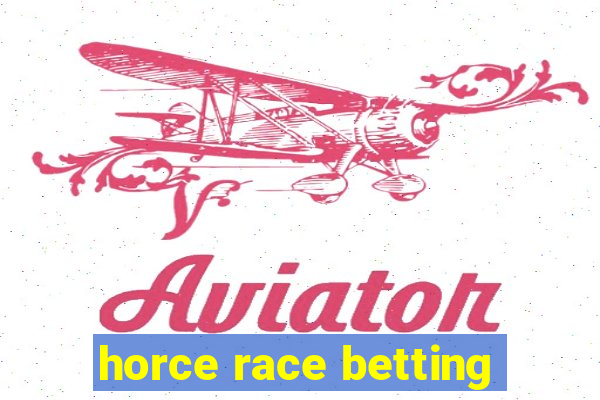 horce race betting