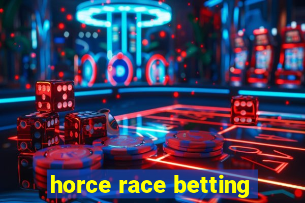 horce race betting