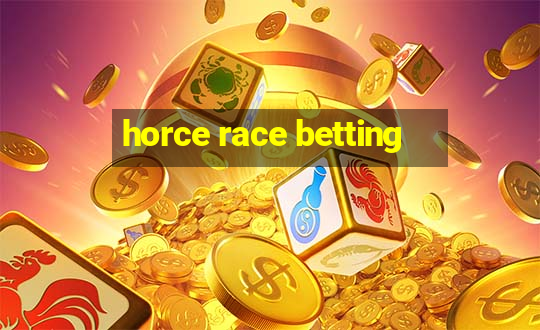 horce race betting