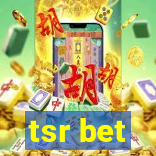 tsr bet