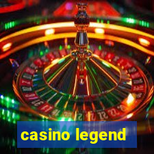 casino legend