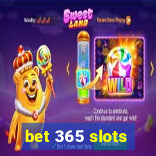 bet 365 slots