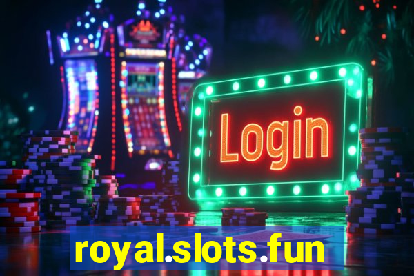 royal.slots.funxs