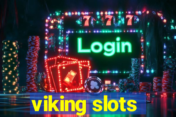 viking slots