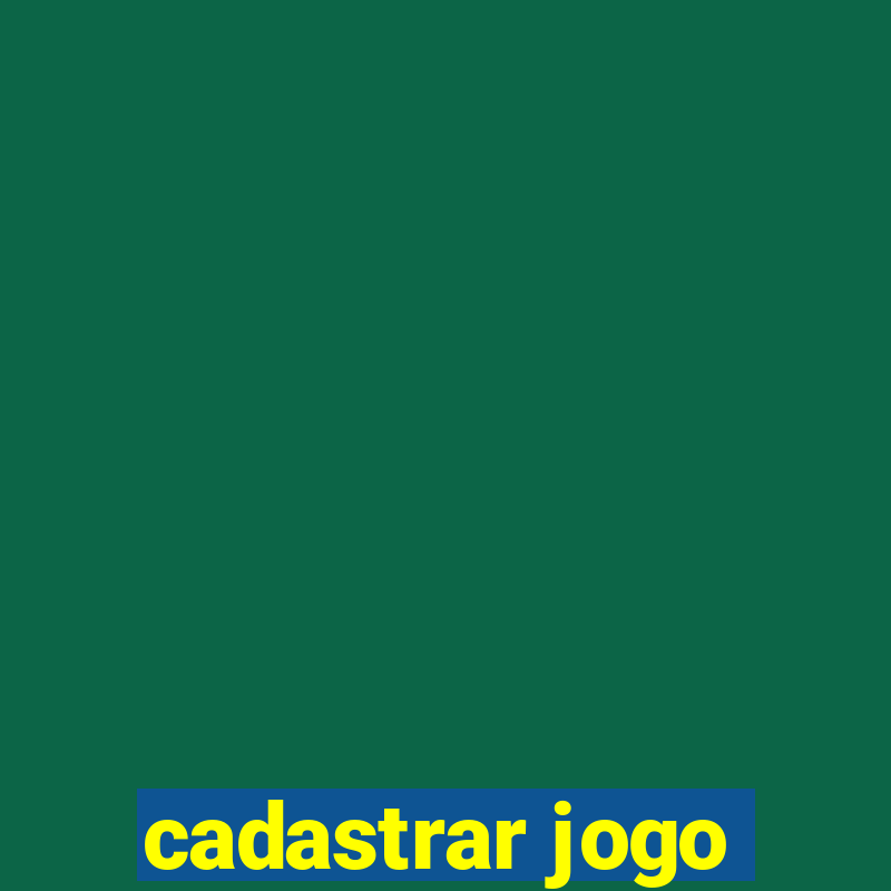 cadastrar jogo