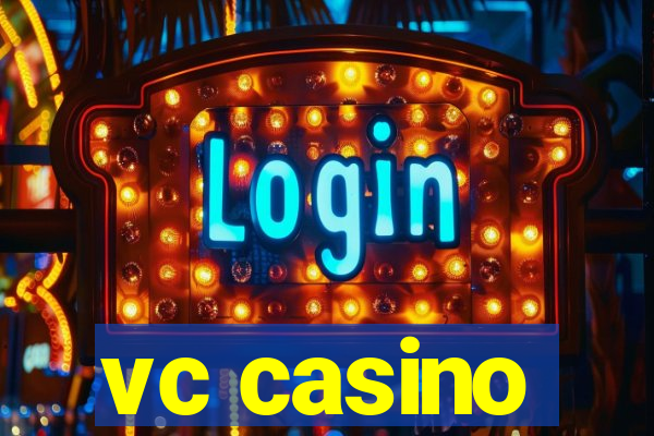 vc casino