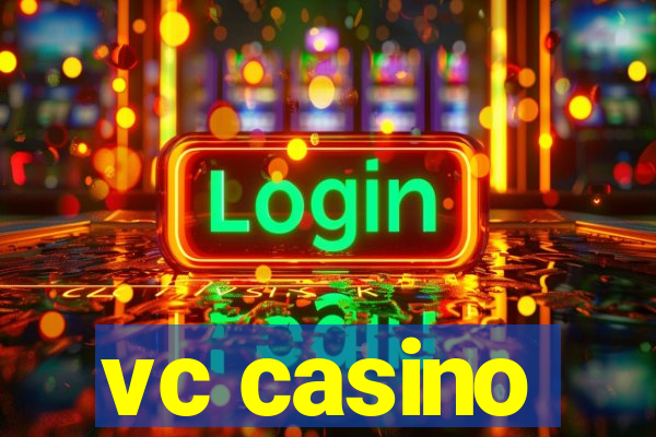 vc casino