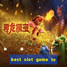 best slot game to win money