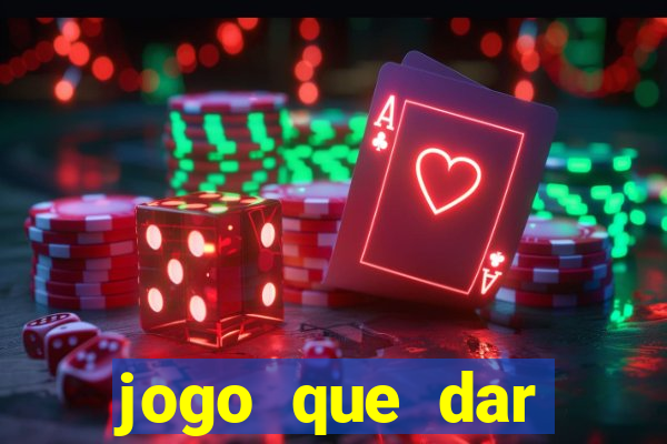 jogo que dar dinheiro de verdade no pix