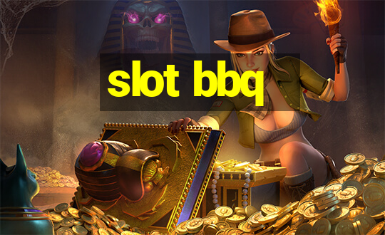 slot bbq