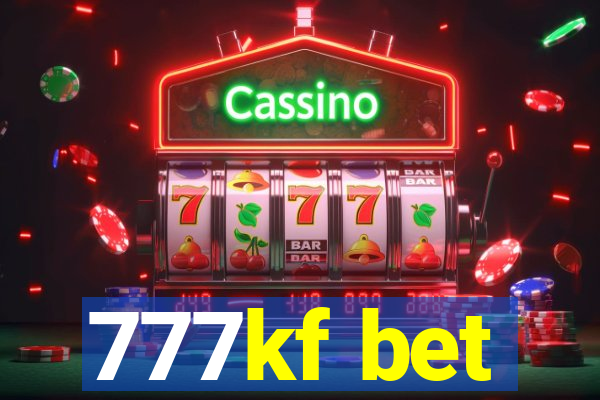 777kf bet