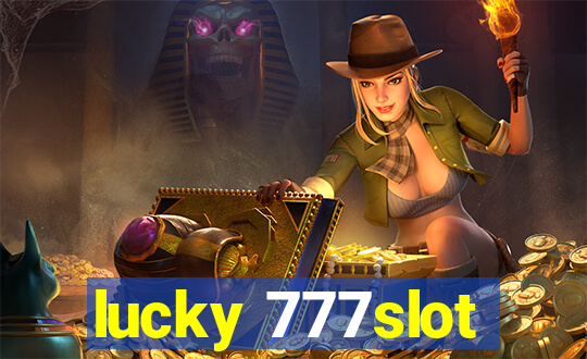 lucky 777slot