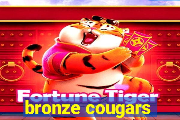 bronze cougars