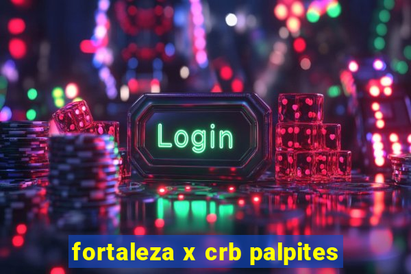 fortaleza x crb palpites