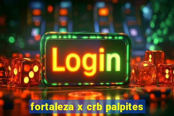 fortaleza x crb palpites