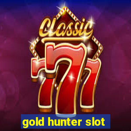 gold hunter slot