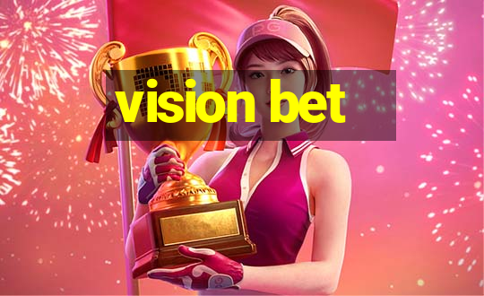 vision bet