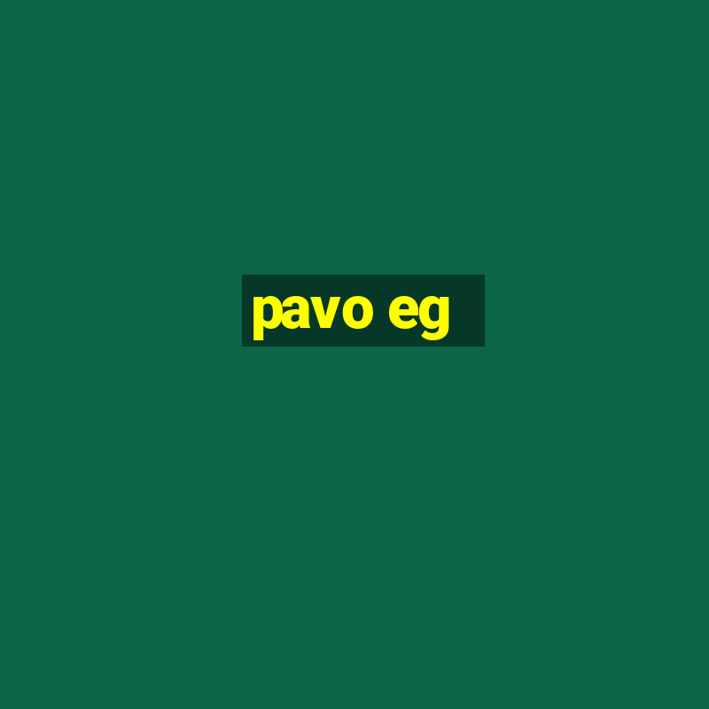 pavo eg