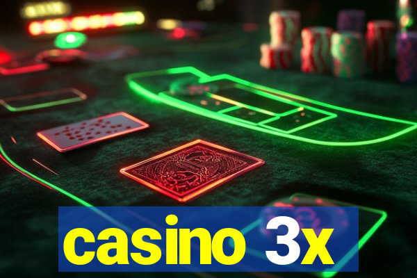 casino 3x