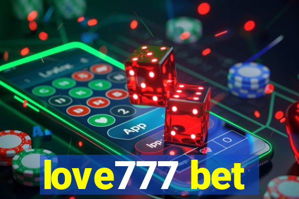 love777 bet