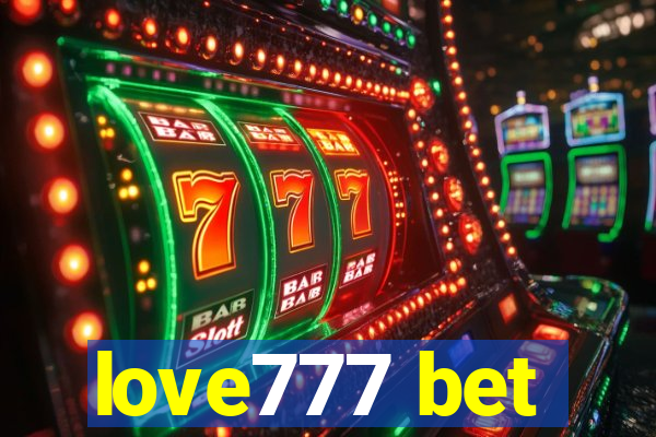 love777 bet