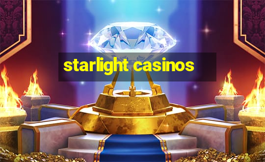 starlight casinos