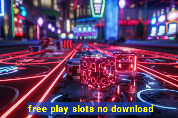 free play slots no download