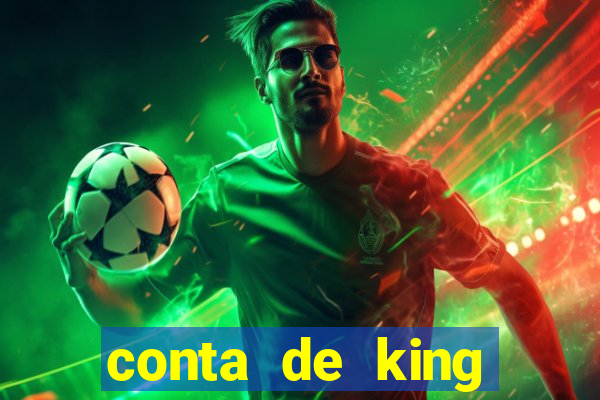 conta de king legacy gratis