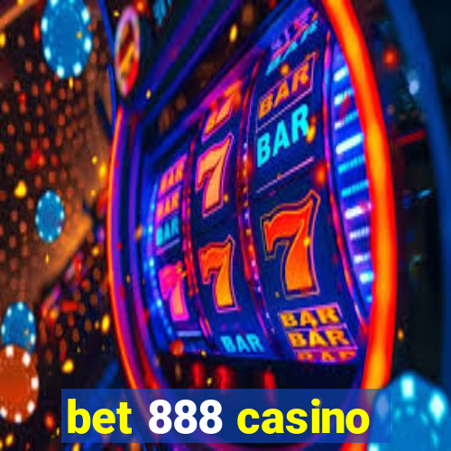 bet 888 casino