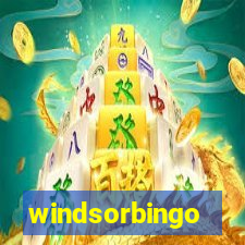 windsorbingo