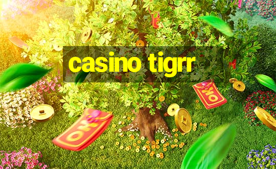 casino tigrr