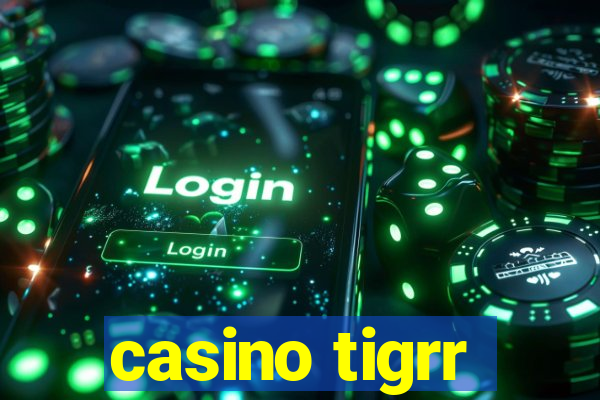 casino tigrr