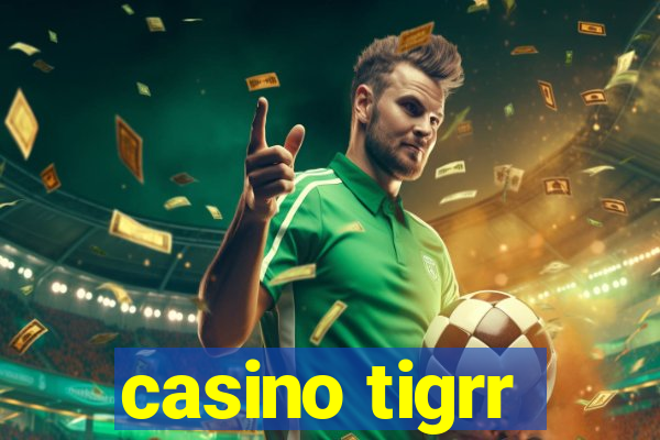 casino tigrr