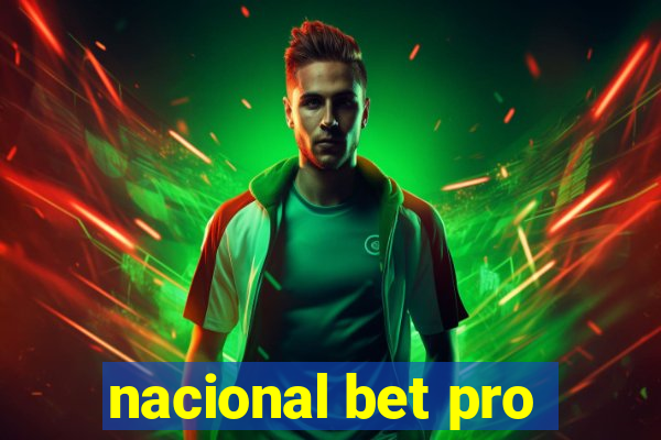 nacional bet pro