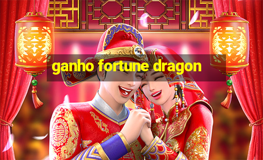 ganho fortune dragon