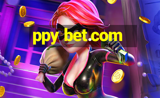 ppy bet.com