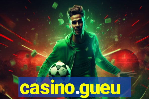 casino.gueu