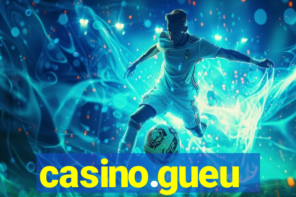 casino.gueu